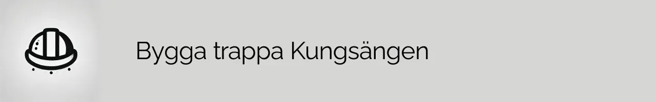 Bygga trappa Kungsängen